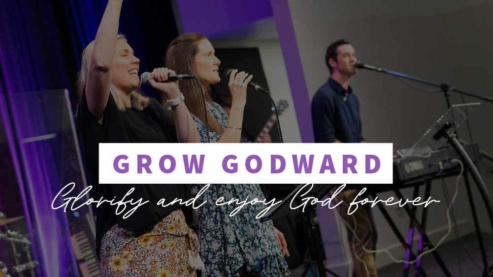 Grow Godward